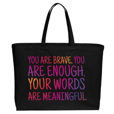 You Are Brave You Are Enough Inspirational Quote Cotton Canvas Jumbo Tote