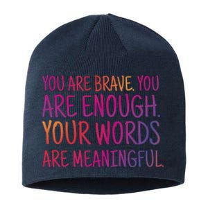 You Are Brave You Are Enough Inspirational Quote Sustainable Beanie