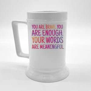 You Are Brave You Are Enough Inspirational Quote Beer Stein