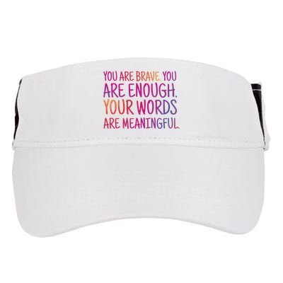 You Are Brave You Are Enough Inspirational Quote Adult Drive Performance Visor