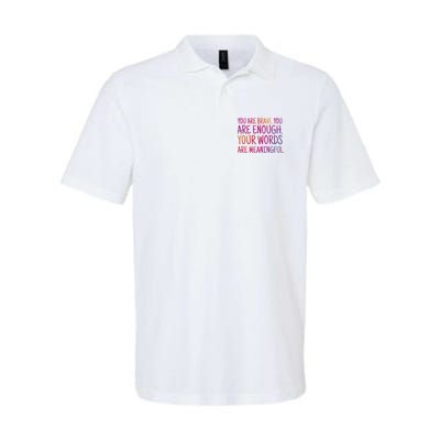 You Are Brave You Are Enough Inspirational Quote Polo