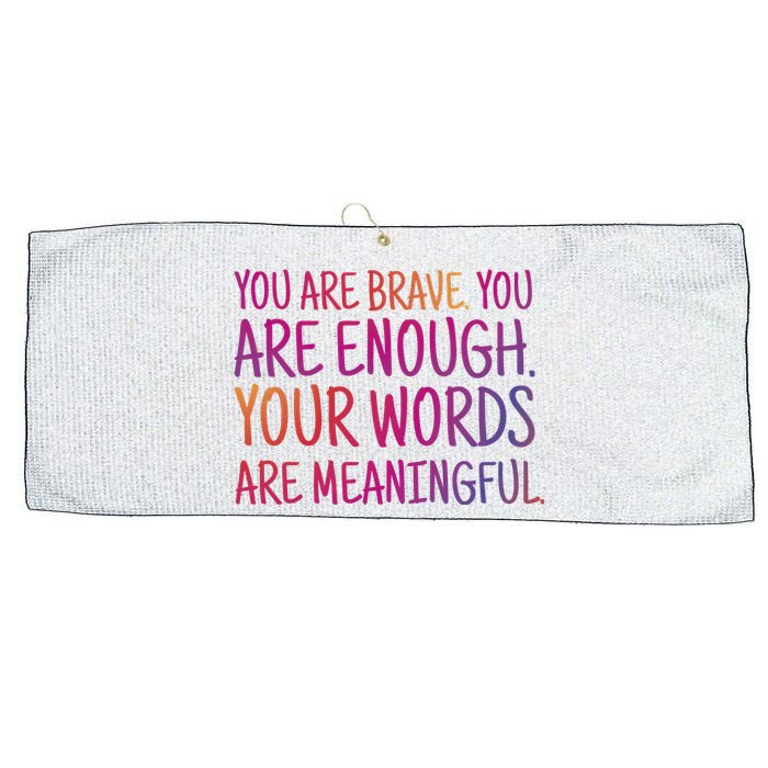 You Are Brave You Are Enough Inspirational Quote Large Microfiber Waffle Golf Towel