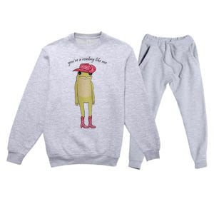 You're A Cowboy Like Me Premium Crewneck Sweatsuit Set