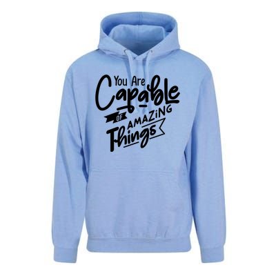 You Are Capable Of Amazing Things Unisex Surf Hoodie