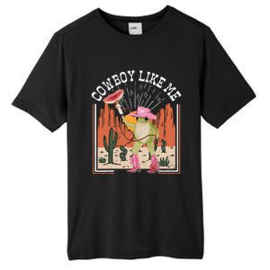 Youre A Cowboy Like Me Frog Cowboy Hat Cowgirl Tall Fusion ChromaSoft Performance T-Shirt