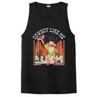 Youre A Cowboy Like Me Frog Cowboy Hat Cowgirl PosiCharge Competitor Tank