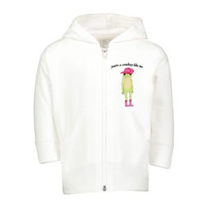 Youre A Cowboy Like Me Cowboy Frog Pink Funny Toddler Zip Fleece Hoodie