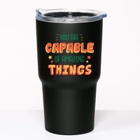 You Are Capable Of Amazing Things Inspirational Quote Tumbler