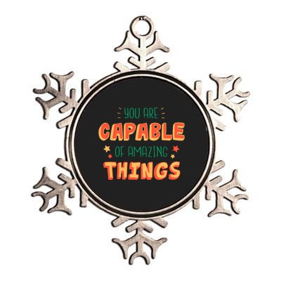 You Are Capable Of Amazing Things Inspirational Quote Metallic Star Ornament