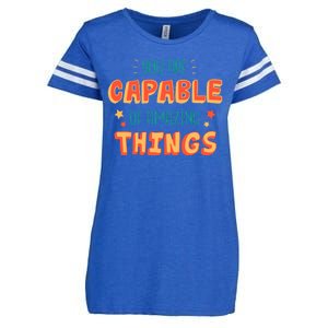 You Are Capable Of Amazing Things Inspirational Quote Enza Ladies Jersey Football T-Shirt