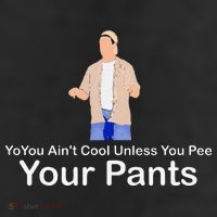 You AinT Cool Unless You Pee Your Pants Cool Comfort Performance Bucket Hat