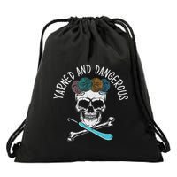Yarned And Dangerous Crochet Crocheting Yarn Collector Drawstring Bag