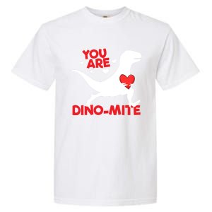 You Are Dinocool Giftmite Dinosaur Valentines Day Dinosaur Gift Garment-Dyed Heavyweight T-Shirt