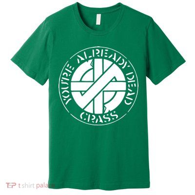 Your Already Dead Premium T-Shirt