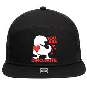 You Are Dinogiftmite Tgiftrex Dinosaur Valentines Day Trex Cool Gift 7 Panel Mesh Trucker Snapback Hat