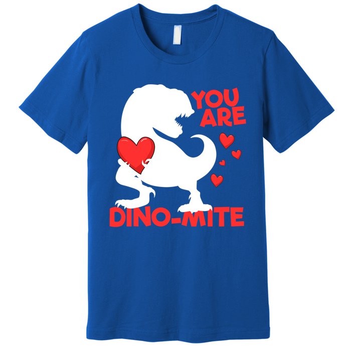 You Are Dinogiftmite Tgiftrex Dinosaur Valentines Day Trex Cool Gift Premium T-Shirt