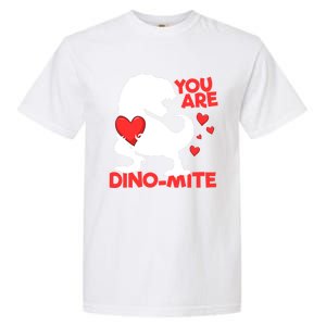 You Are Dinogiftmite Tgiftrex Dinosaur Valentines Day Trex Cool Gift Garment-Dyed Heavyweight T-Shirt