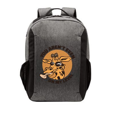 You Aren't Even On My Level Funny Vector Backpack
