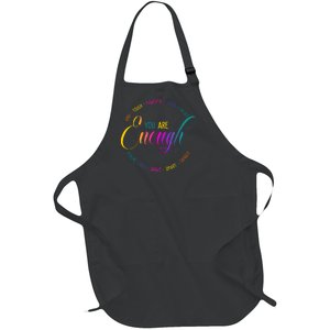 You Are Enough Kindness Quote Full-Length Apron With Pockets