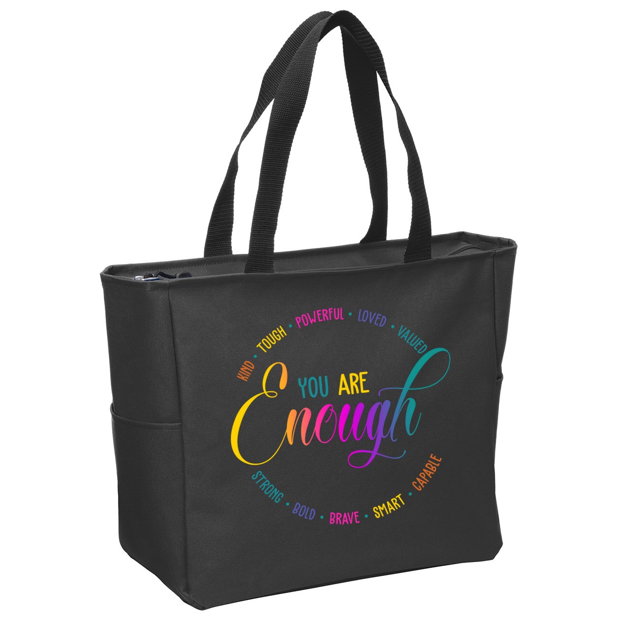 You Are Enough Kindness Quote Zip Tote Bag