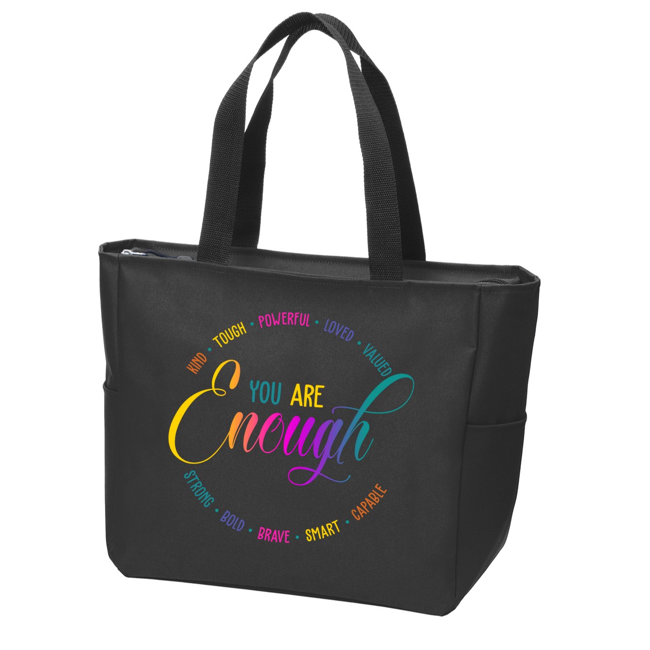 You Are Enough Kindness Quote Zip Tote Bag