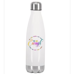 You Are Enough Kindness Quote Stainless Steel Insulated Water Bottle