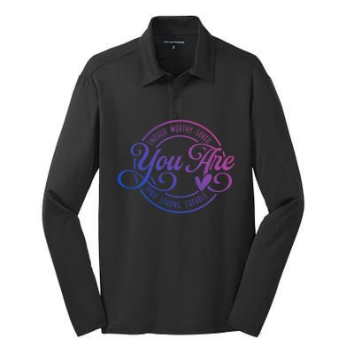 You Are Enough Worthy Loved Kind Strong Capable Positive Great Gift Silk Touch Performance Long Sleeve Polo