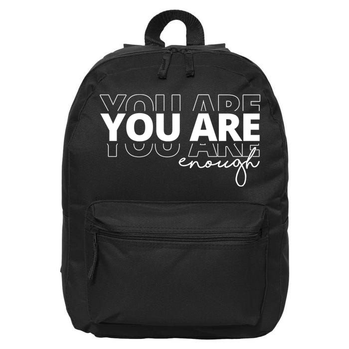 You Are Enough Inspiring Quote 16 in Basic Backpack