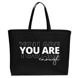 You Are Enough Inspiring Quote Cotton Canvas Jumbo Tote