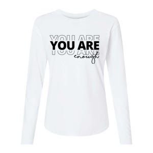 You Are Enough Inspiring Quote Womens Cotton Relaxed Long Sleeve T-Shirt