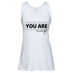 You Are Enough Inspiring Quote Ladies Essential Flowy Tank