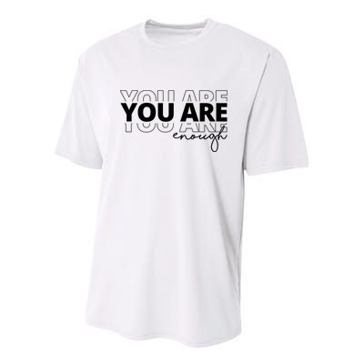 You Are Enough Inspiring Quote Youth Performance Sprint T-Shirt