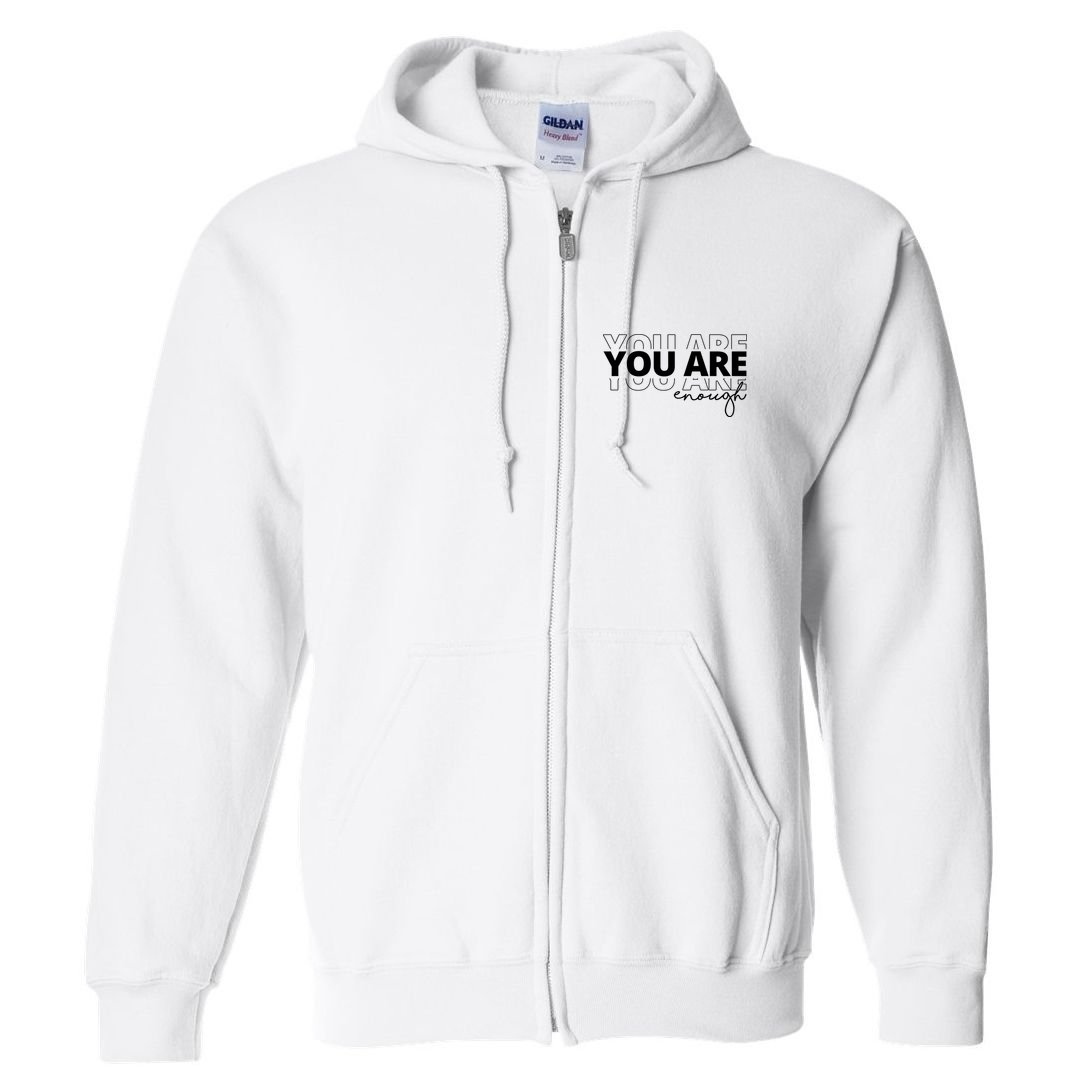 You Are Enough Inspiring Quote Full Zip Hoodie