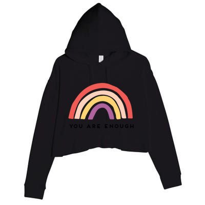 You Are Enough Motivational Rainbow Funny Gift Crop Fleece Hoodie