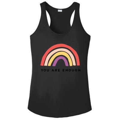 You Are Enough Motivational Rainbow Funny Gift Ladies PosiCharge Competitor Racerback Tank