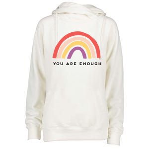 You Are Enough Motivational Rainbow Funny Gift Womens Funnel Neck Pullover Hood