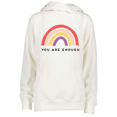 You Are Enough Motivational Rainbow Funny Gift Womens Funnel Neck Pullover Hood