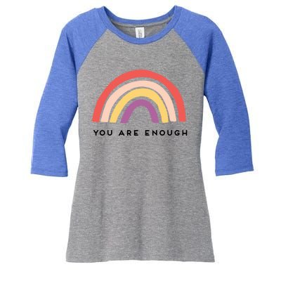 You Are Enough Motivational Rainbow Funny Gift Women's Tri-Blend 3/4-Sleeve Raglan Shirt