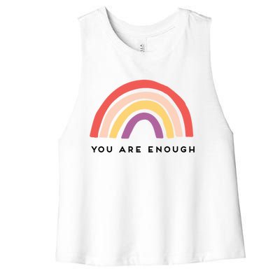 You Are Enough Motivational Rainbow Funny Gift Women's Racerback Cropped Tank