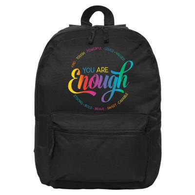 You Are Enough LGBT Pride Month Gay Lesbian Rainbow Ally 16 in Basic Backpack