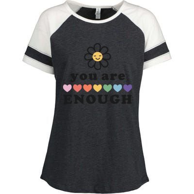 You Are Enough Motivational Inspirational Positive Good Vibe Meaningful Gift Enza Ladies Jersey Colorblock Tee