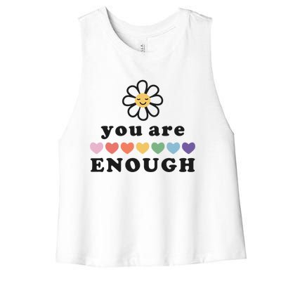 You Are Enough Motivational Inspirational Positive Good Vibe Meaningful Gift Women's Racerback Cropped Tank