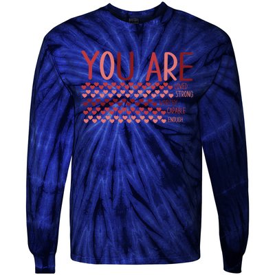 You Are Enough Loved Worthy Valentines Couple Tie-Dye Long Sleeve Shirt