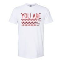 You Are Enough Loved Worthy Valentines Couple Softstyle CVC T-Shirt