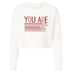 You Are Enough Loved Worthy Valentines Couple Cropped Pullover Crew