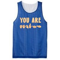 You Are Enough Sign Language You Are Enough Cute Gift Mesh Reversible Basketball Jersey Tank