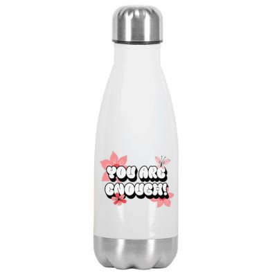 You Are Enough Positive Affirmations Rose Flowers Women Stainless Steel Insulated Water Bottle