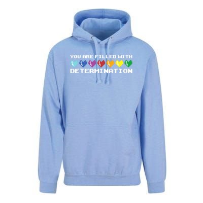 You Are Filled With Determination Gamers Motivational Gaming Unisex Surf Hoodie