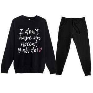 YAll Accents Funny Western Boho Country Fashion Fun Gift Premium Crewneck Sweatsuit Set