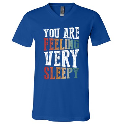 You Are Feeling Very Sleepy Hypnotic Illusion Hypnosis Gift V-Neck T-Shirt